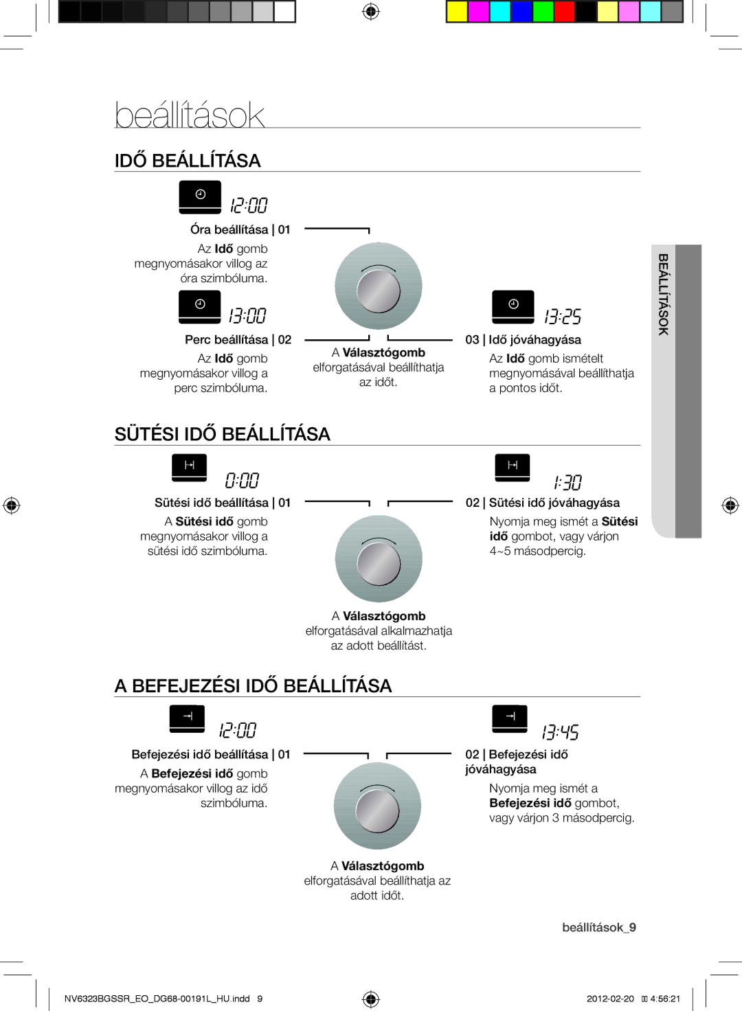 Samsung NV6323BGSSR/EO, NV6353BGSSR/EO manual Beállítások, Idő beállítása, Sütési idő beállítása, Befejezési idő beállítása 