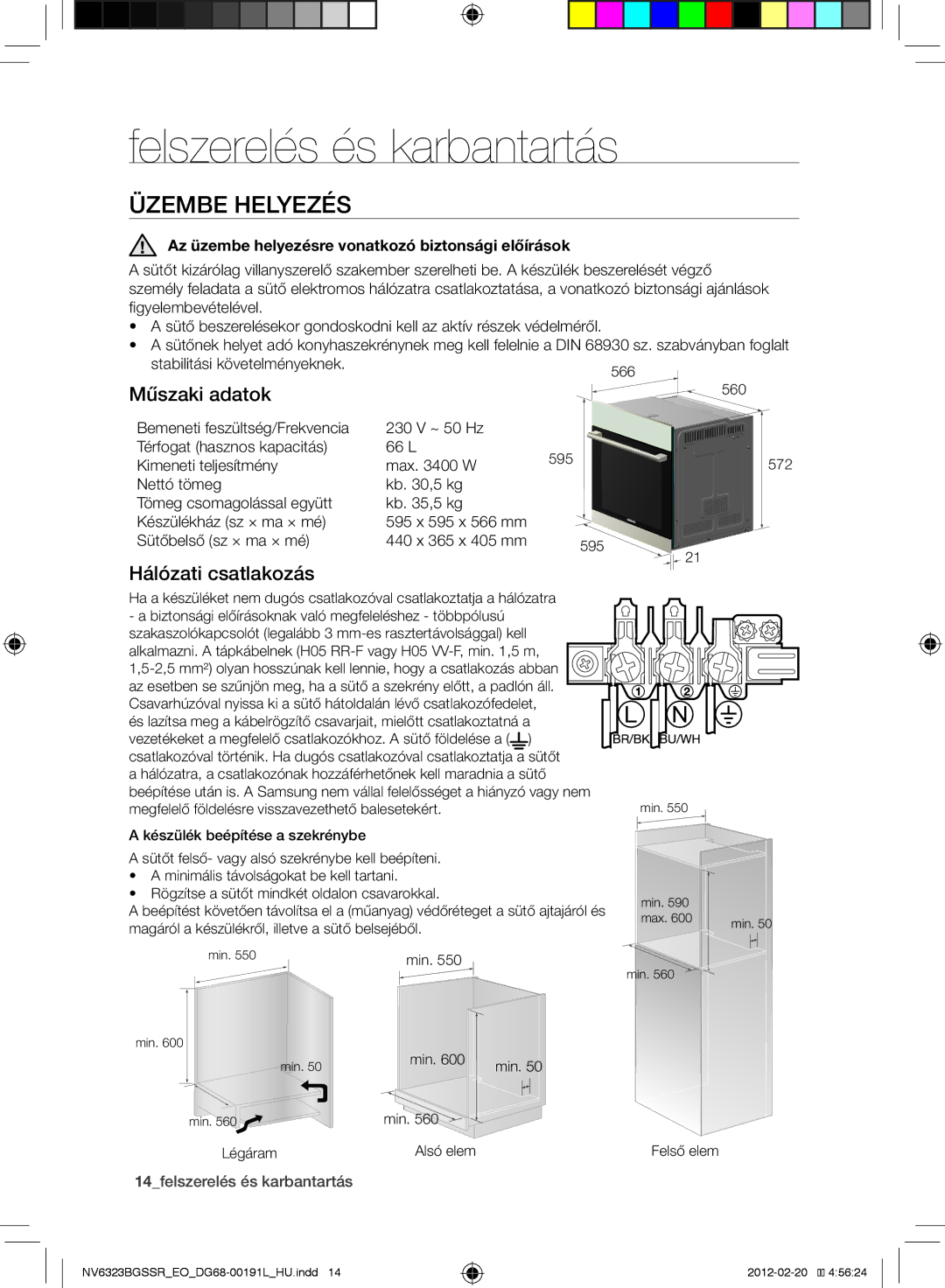 Samsung NV6353BGSSR/EO manual Üzembe helyezés, Műszaki adatok, Hálózati csatlakozás, 14felszerelés és karbantartás 