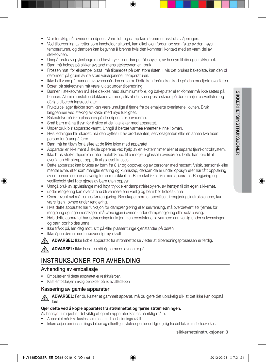 Samsung NV6355DGSSR/EE, NV6355EGS1W/EE Instruksjoner for avhending, Avhending av emballasje, Kassering av gamle apparater 