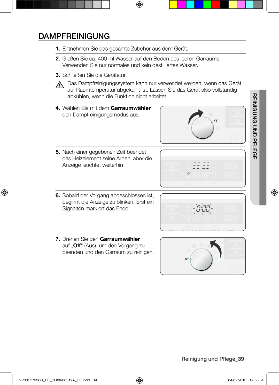 Samsung NV66F1733BS/EF manual Dampfreinigung, Entnehmen Sie das gesamte Zubehör aus dem Gerät, Ge flP und eRinigung 