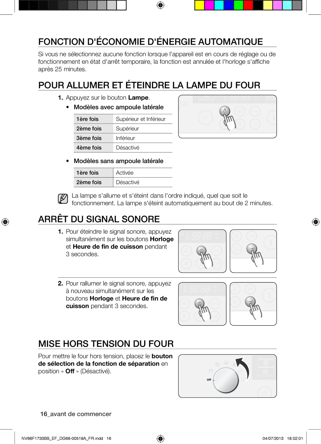 Samsung NV66F1733BS/EF manual Pour Allumer ET Éteindre LA Lampe DU Four, Arrêt DU Signal Sonore, Mise Hors Tension DU Four 