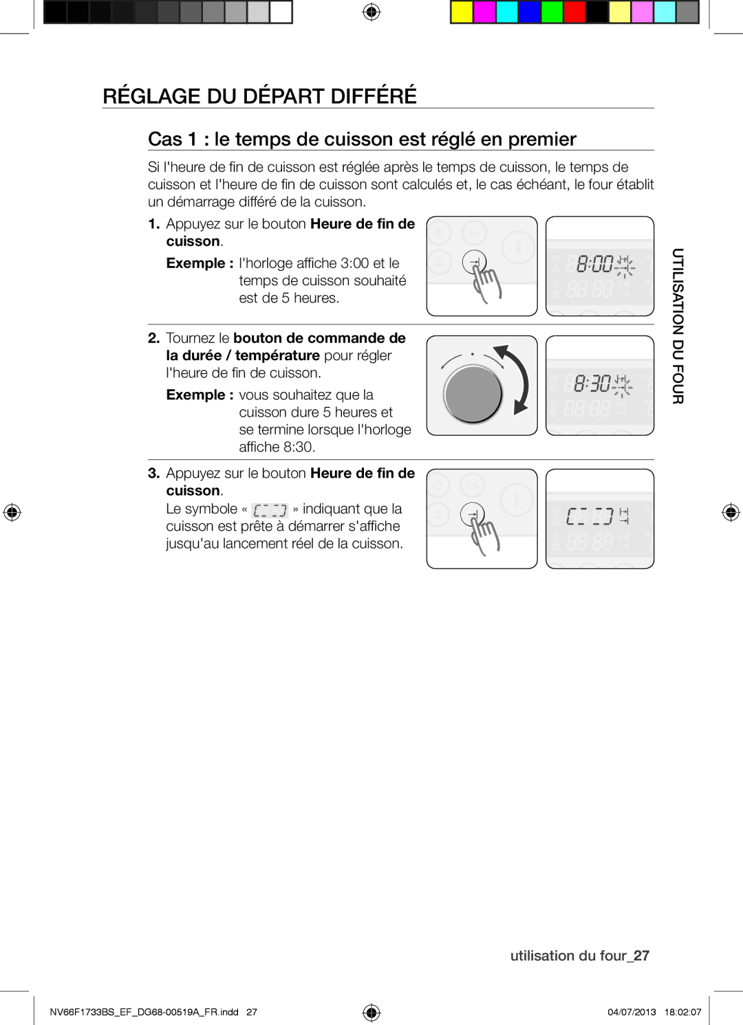 Samsung NV66F1733BS/EF Réglage DU Départ Différé, Cas 1 le temps de cuisson est réglé en premier, Utilisation du four27 