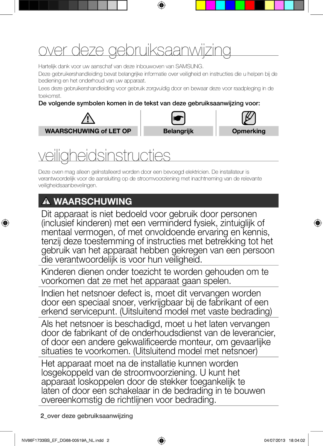 Samsung NV66F1733BS/EF Over deze gebruiksaanwijzing, Veiligheidsinstructies, Waarschuwing of LET OP Belangrijk Opmerking 