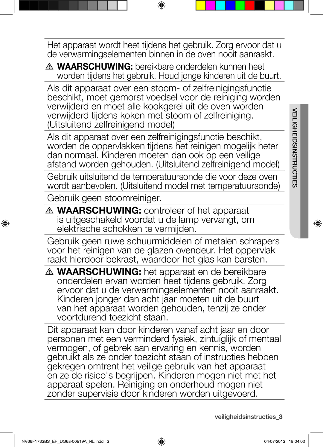 Samsung NV66F1733BS/EF manual Veiligheidsinstructies3, Ins ds veiligheis tructie 