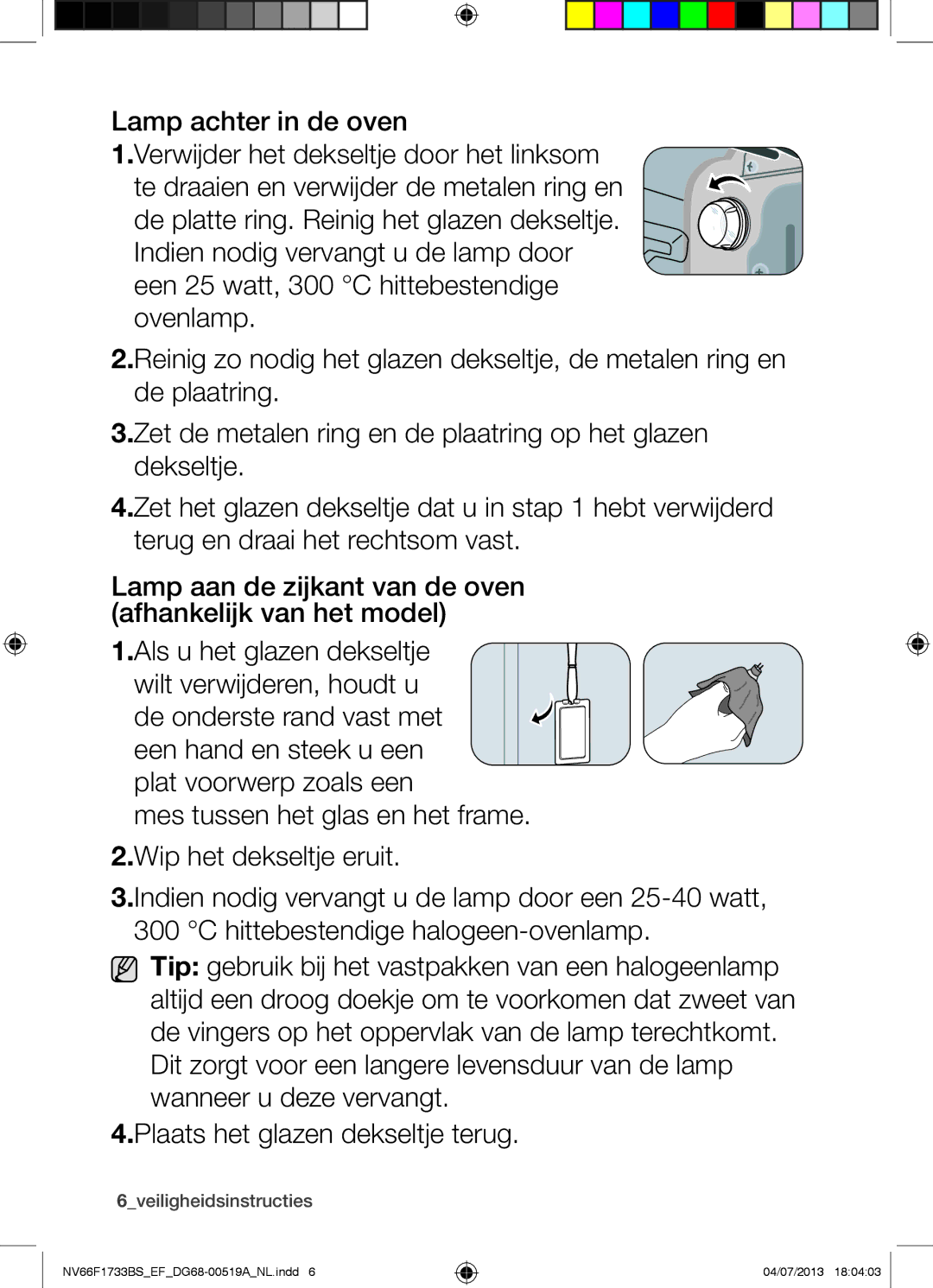 Samsung NV66F1733BS/EF manual Lamp achter in de oven, 6veiligheidsinstructies 