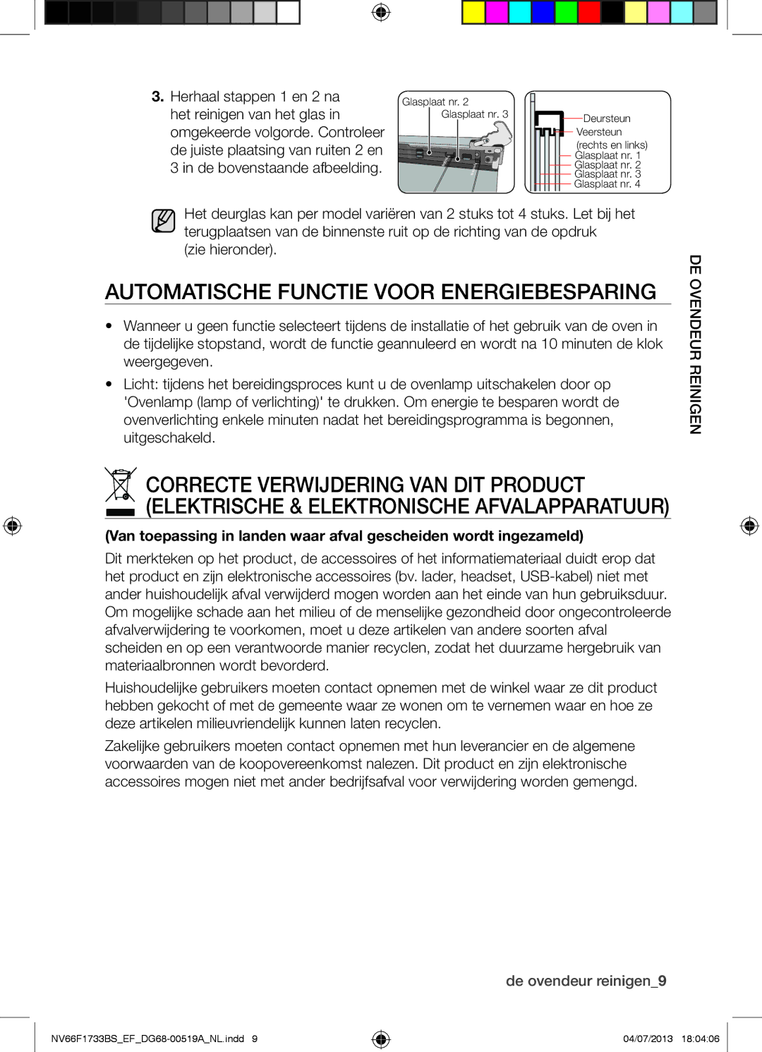 Samsung NV66F1733BS/EF manual Automatische Functie Voor Energiebesparing, Nige eur, Zie hieronder, Endreioved 