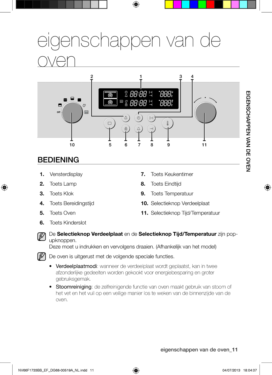 Samsung NV66F1733BS/EF manual Eigenschappen van de oven, Bediening, Ne oved vane appchns eige, Toets Kinderslot 