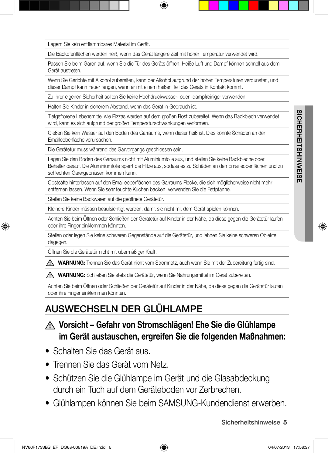 Samsung NV66F1733BS/EF manual Sicherheitshinweise5, Lagern Sie kein entflammbares Material im Gerät 