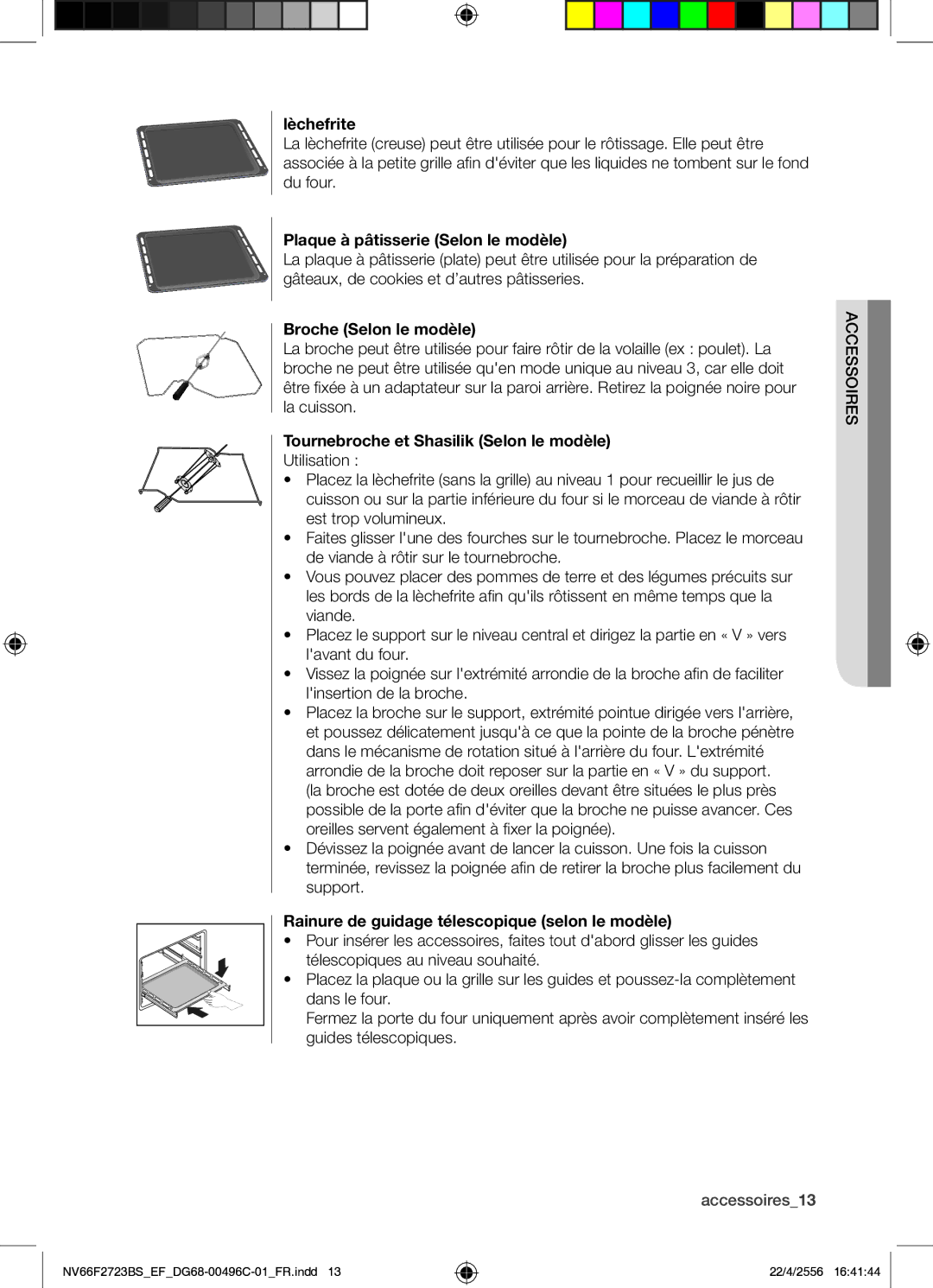 Samsung NV66F2723BS/EF manual Lèchefrite, Plaque à pâtisserie Selon le modèle, Broche Selon le modèle 