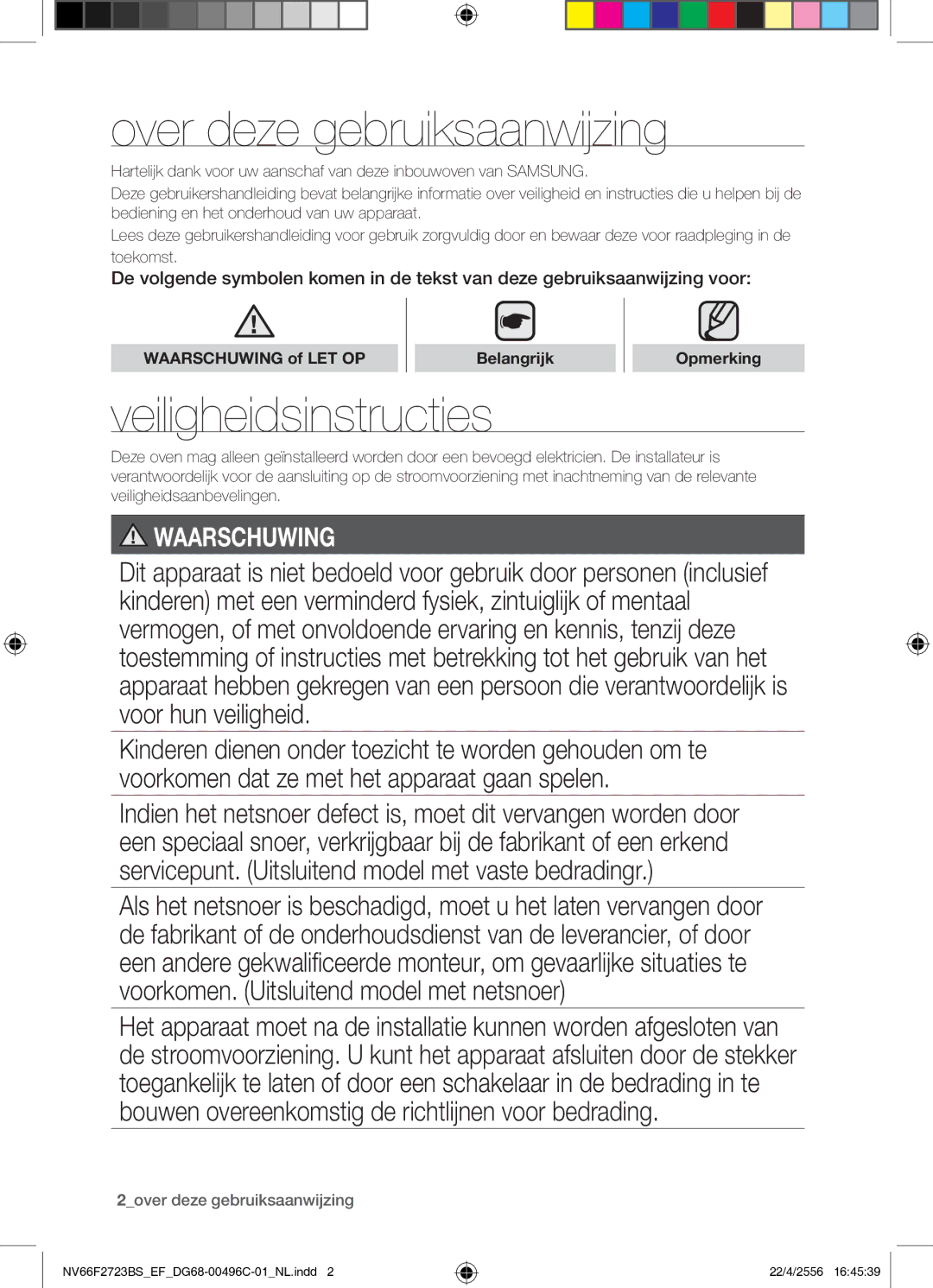 Samsung NV66F2723BS/EF Over deze gebruiksaanwijzing, Veiligheidsinstructies, Waarschuwing of LET OP Belangrijk Opmerking 