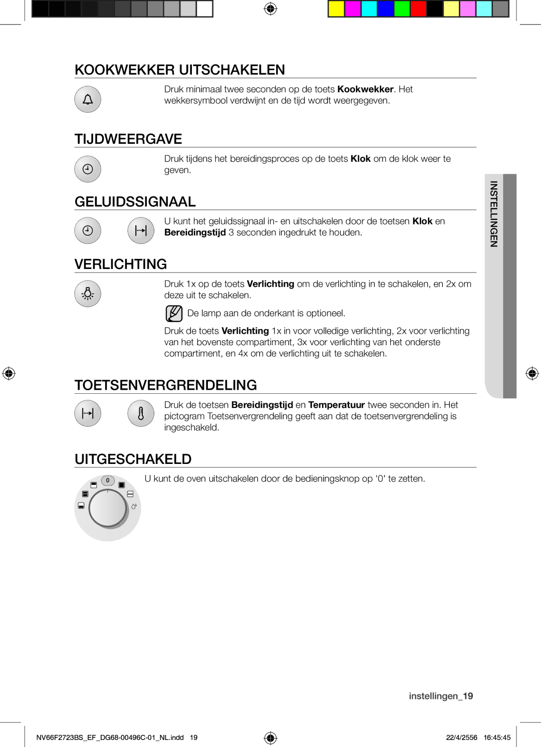 Samsung NV66F2723BS/EF manual Kookwekker Uitschakelen, Tijdweergave, Geluidssignaal, Verlichting, Toetsenvergrendeling 