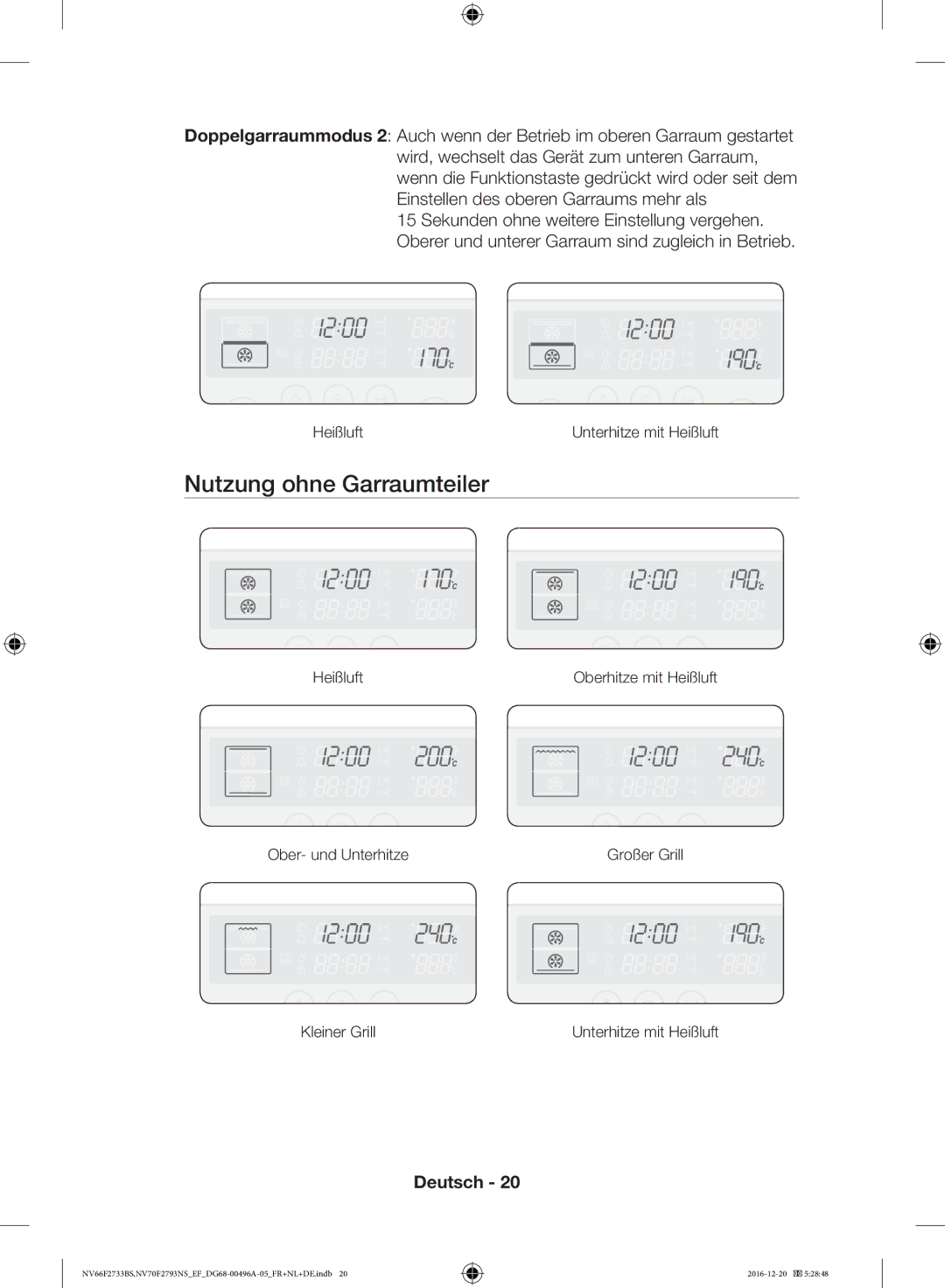 Samsung NV66F2733BS/EF, NV70F2793NS/EF manual Nutzung ohne Garraumteiler 