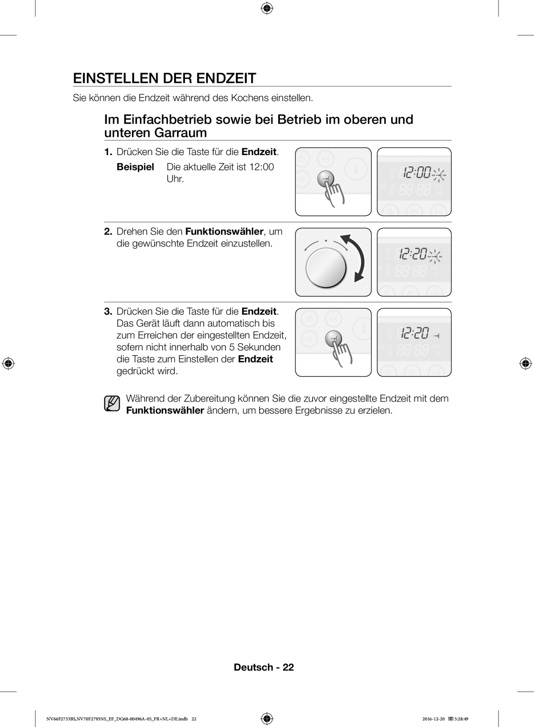 Samsung NV66F2733BS/EF, NV70F2793NS/EF manual Einstellen DER Endzeit, Sie können die Endzeit während des Kochens einstellen 