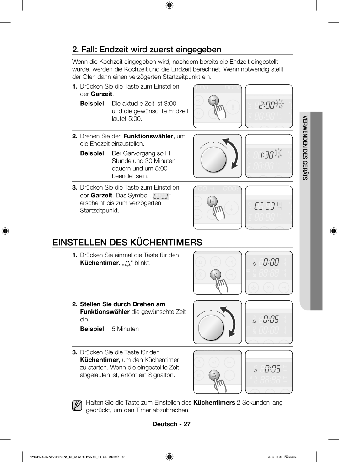 Samsung NV70F2793NS/EF, NV66F2733BS/EF manual Einstellen DES Küchentimers, Fall Endzeit wird zuerst eingegeben 