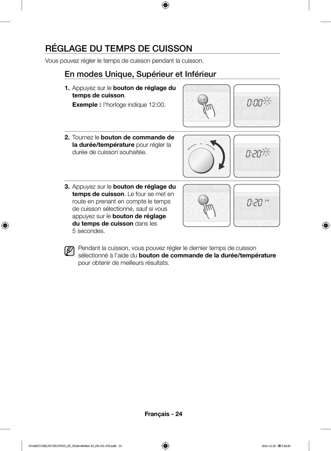 Samsung NV66F2733BS/EF manual Réglage DU Temps DE Cuisson, Vous pouvez régler le temps de cuisson pendant la cuisson 