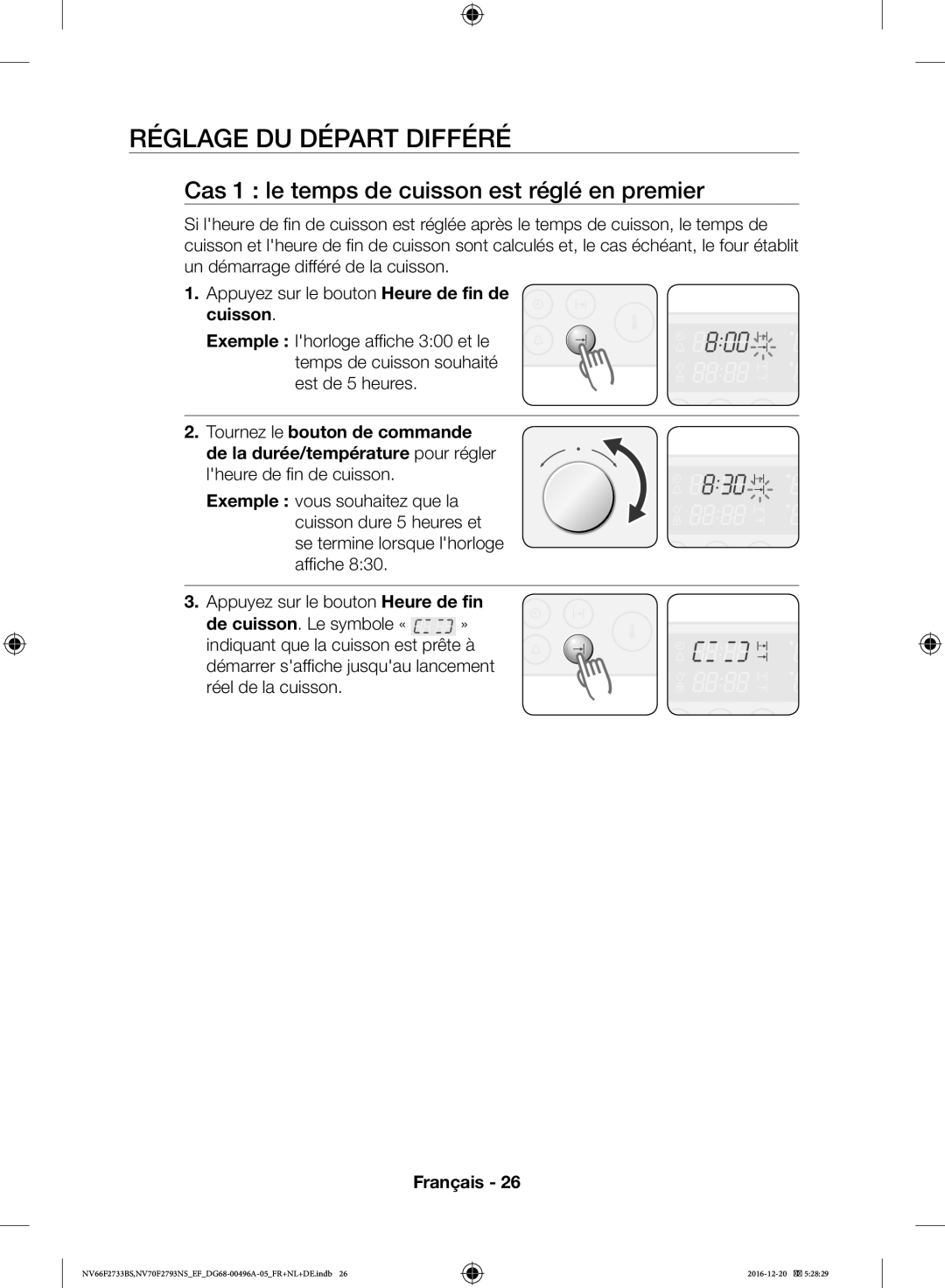 Samsung NV66F2733BS/EF, NV70F2793NS/EF manual Réglage DU Départ Différé, Cas 1 le temps de cuisson est réglé en premier 