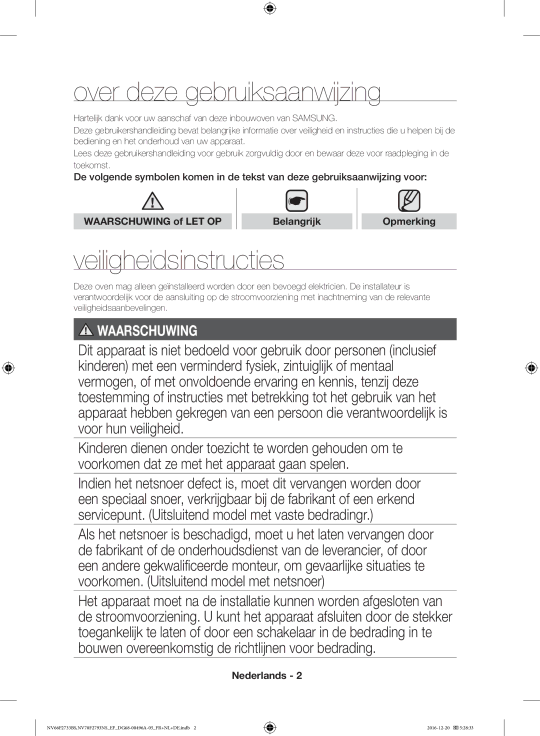 Samsung NV66F2733BS/EF Over deze gebruiksaanwijzing, Veiligheidsinstructies, Waarschuwing of LET OP Belangrijk Opmerking 