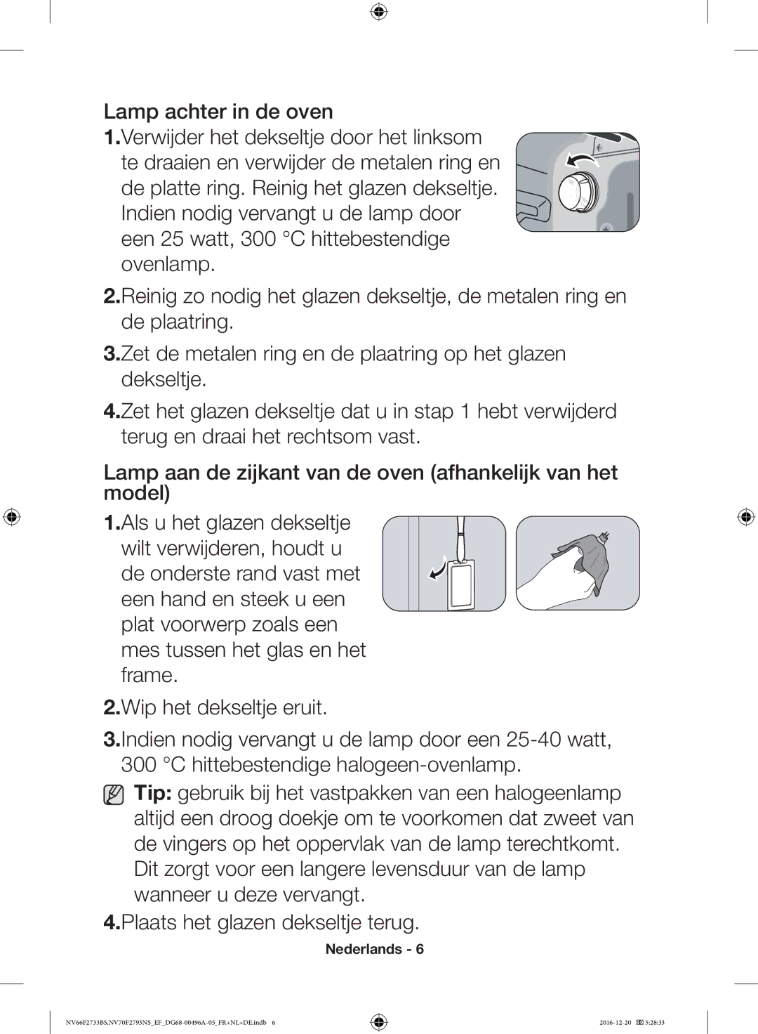 Samsung NV66F2733BS/EF, NV70F2793NS/EF manual Lamp achter in de oven 