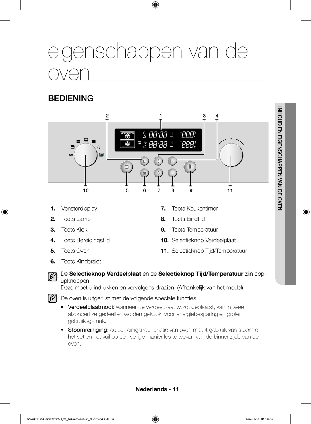 Samsung NV70F2793NS/EF manual Eigenschappen van de oven, Bediening, Toets Kinderslot, Selectieknop Tijd/Temperatuur 