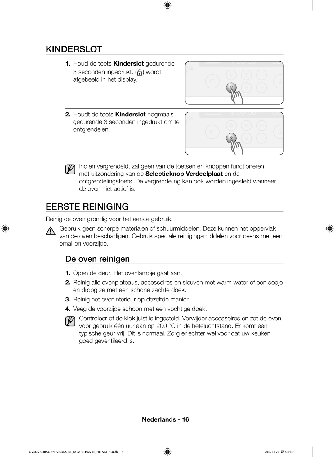 Samsung NV66F2733BS/EF, NV70F2793NS/EF manual Kinderslot, Eerste Reiniging, De oven reinigen 