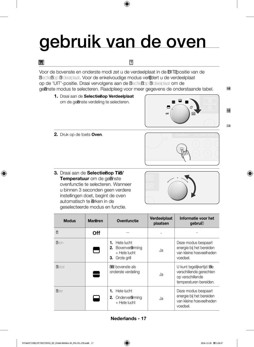 Samsung NV70F2793NS/EF manual Gebruik van de oven, Verdeelplaatmodus Instellen, Draai aan de Selectieknop Verdeelplaat 