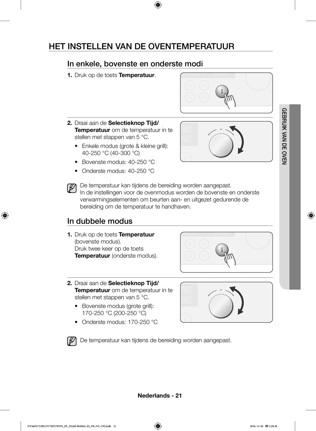 Samsung NV70F2793NS/EF, NV66F2733BS/EF manual HET Instellen VAN DE Oventemperatuur, Enkele, bovenste en onderste modi 