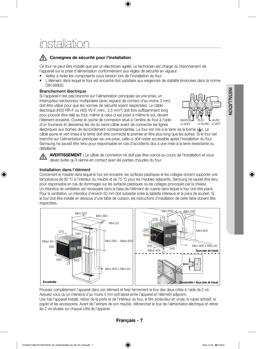 Samsung NV70F2793NS/EF, NV66F2733BS/EF manual Installation, Consignes de sécurité pour linstallation 