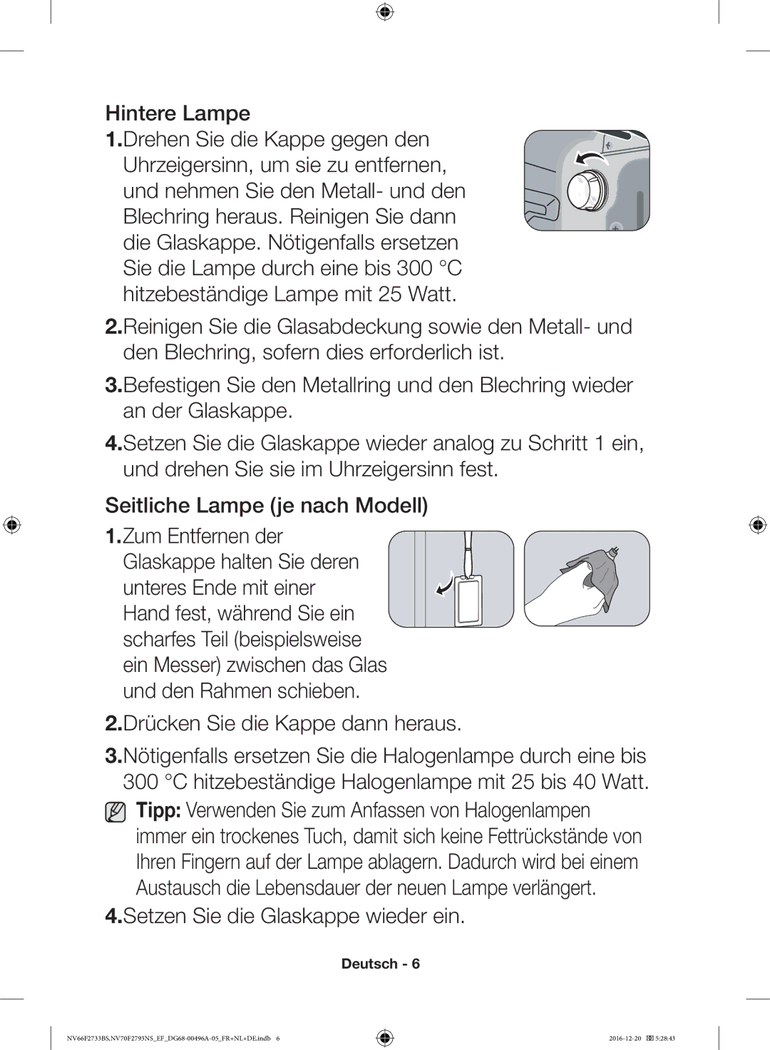 Samsung NV66F2733BS/EF, NV70F2793NS/EF manual Setzen Sie die Glaskappe wieder ein 