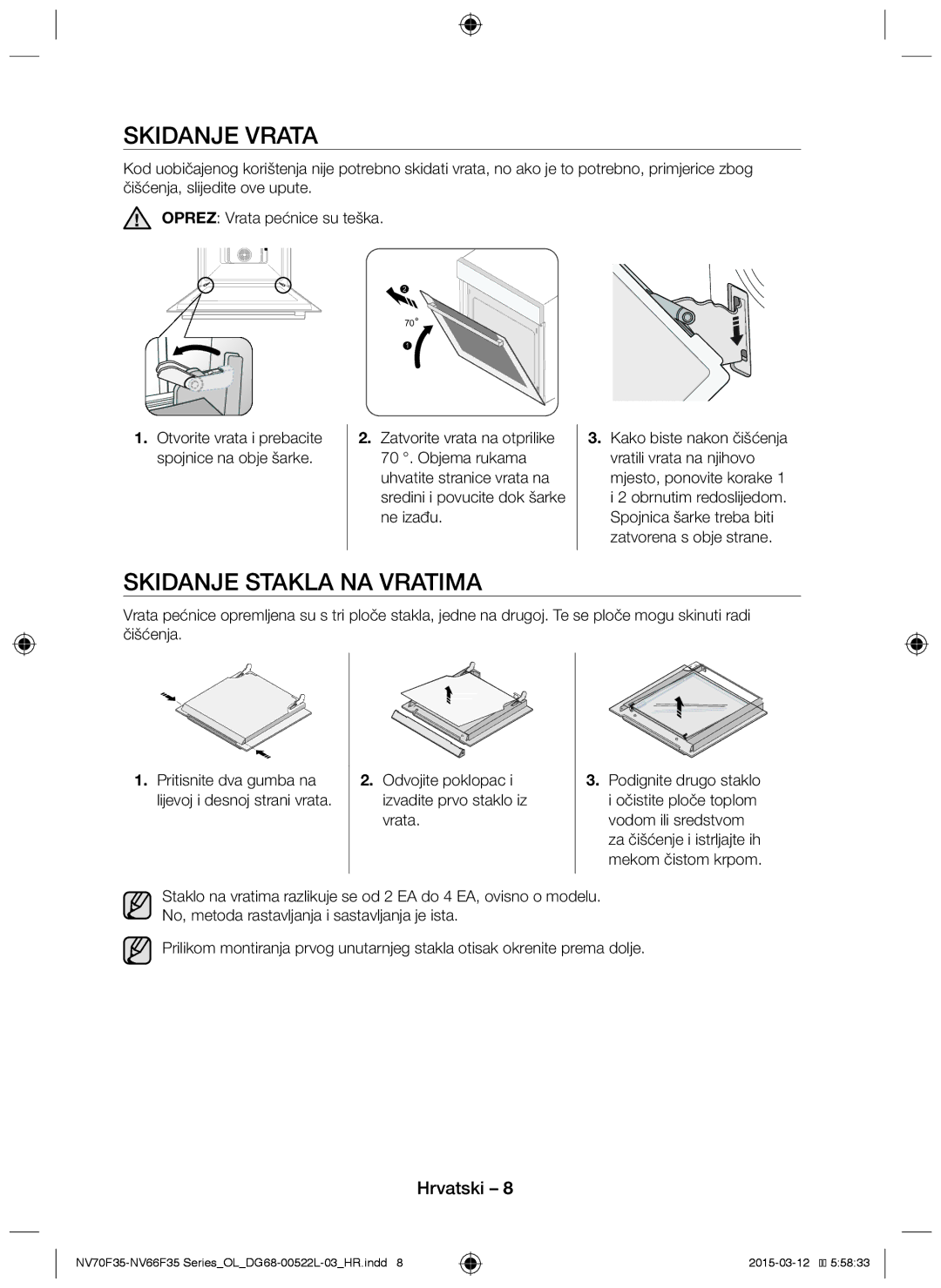 Samsung NV66F3523BS/OL manual Skidanje vrata, Skidanje stakla na vratima, Odvojite poklopac i izvadite prvo staklo iz vrata 