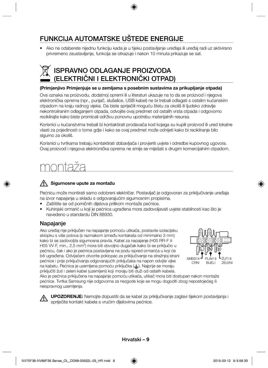 Samsung NV66F3523BS/OL manual Montaža, Napajanje, Sigurnosne upute za montažu 