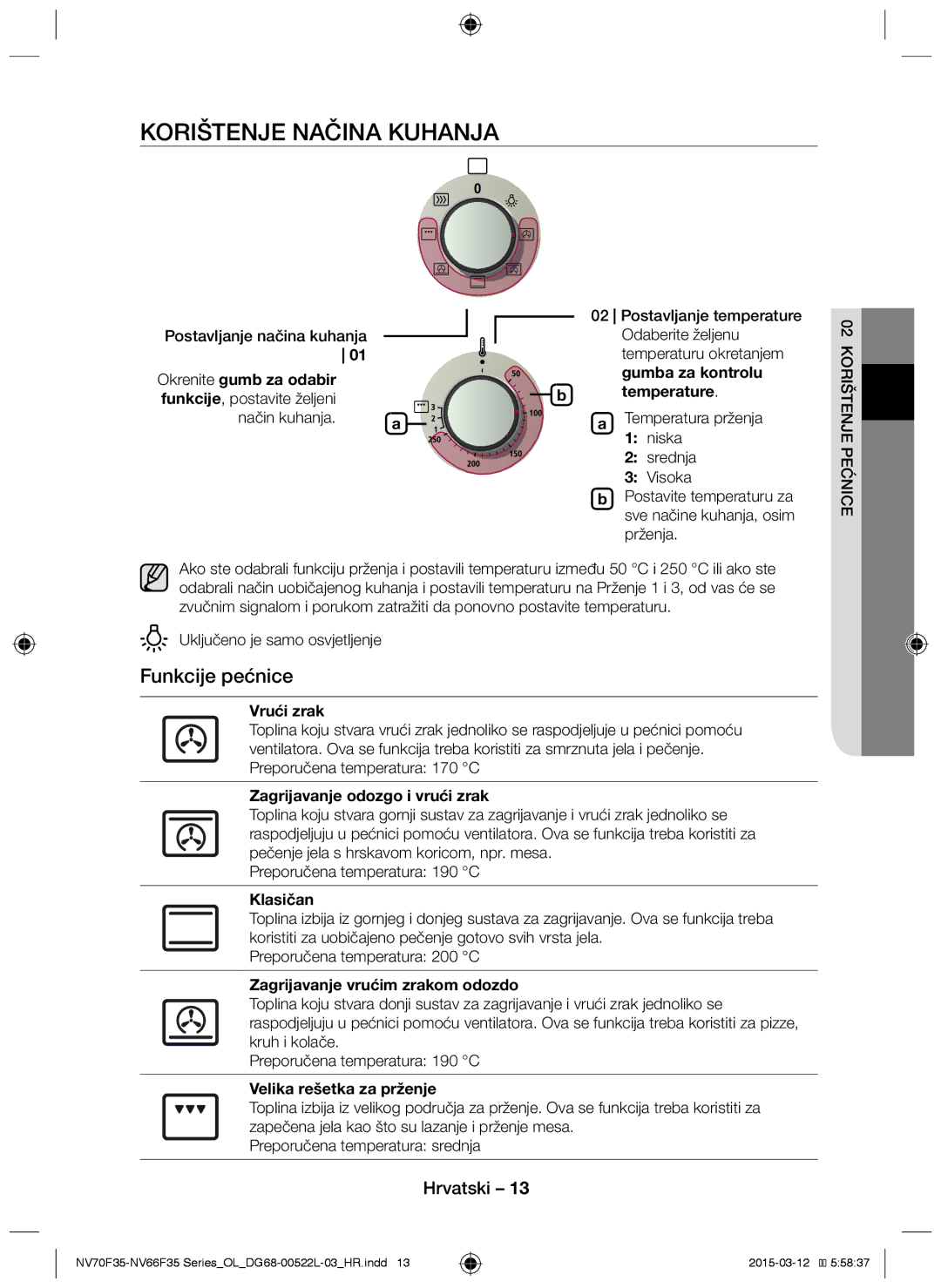 Samsung NV66F3523BS/OL manual Korištenje načina kuhanja, Funkcije pećnice 