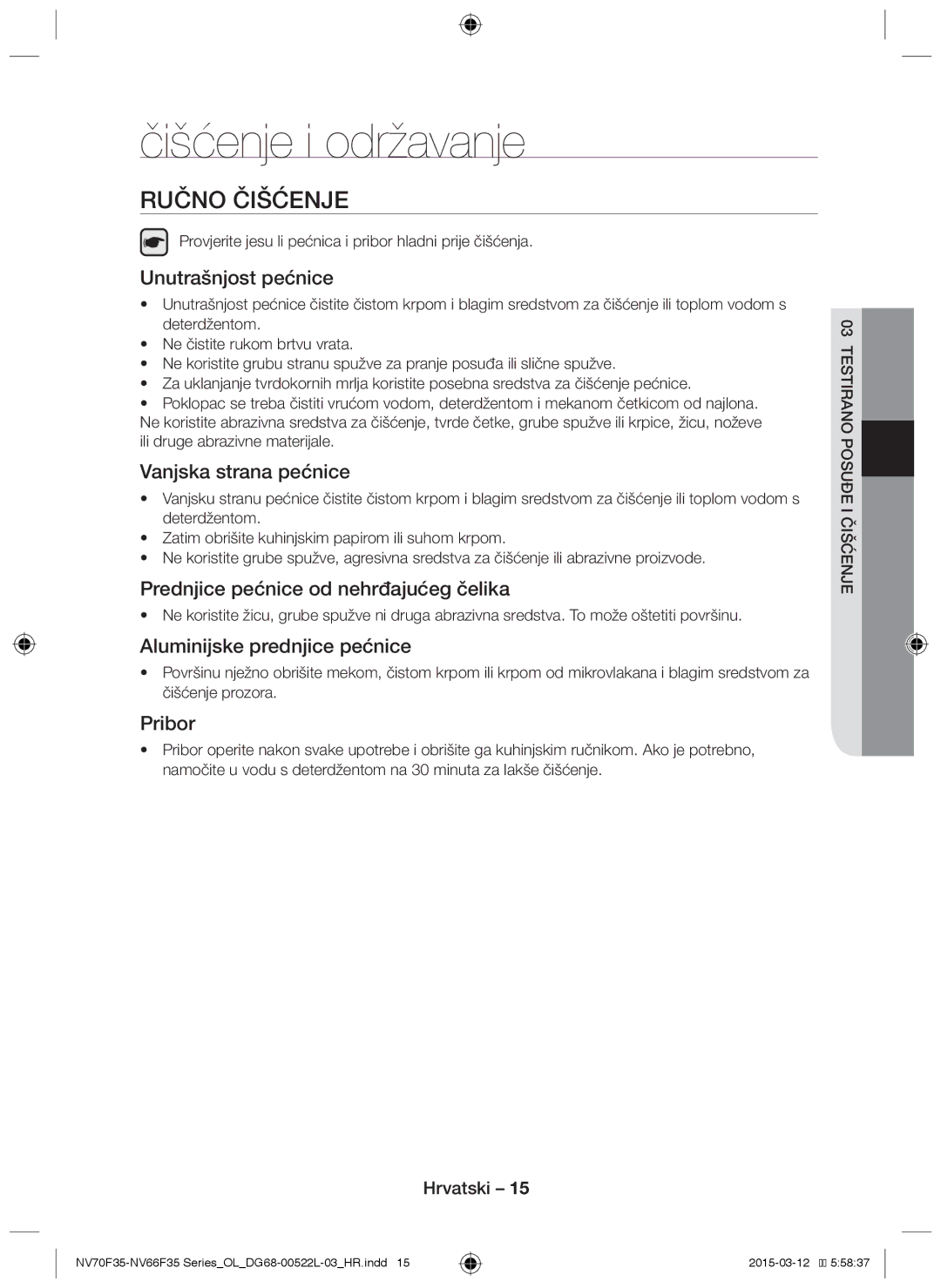 Samsung NV66F3523BS/OL manual Čišćenje i održavanje, Ručno čišćenje 