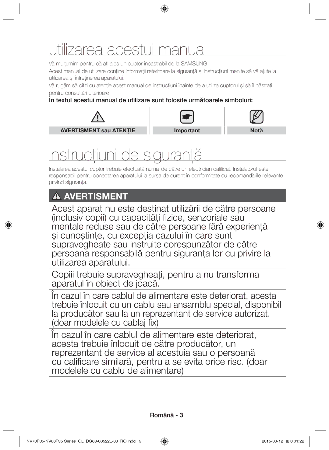 Samsung NV66F3523BS/OL Utilizarea acestui manual, Instrucţiuni de siguranţă, Avertisment sau Atenţie Notă 