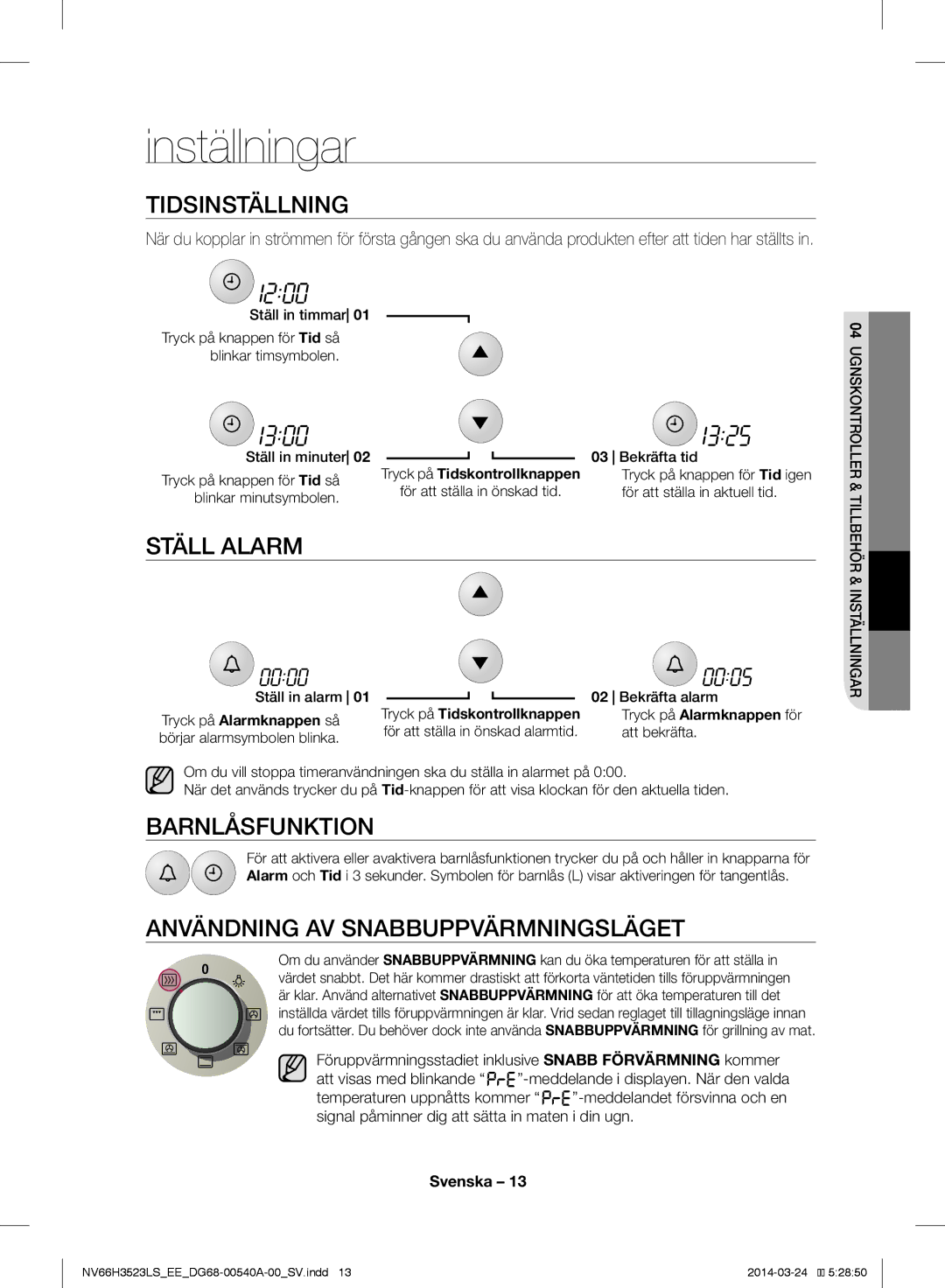 Samsung NV66H3523LS/EE Inställningar, Tidsinställning, Ställ Alarm, Barnlåsfunktion, Användning AV Snabbuppvärmningsläget 