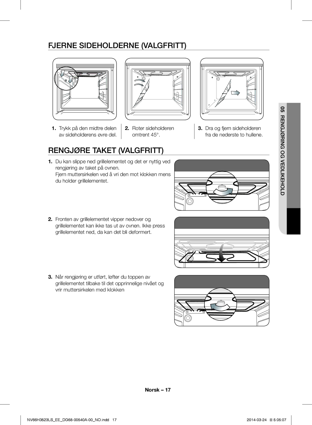 Samsung NV66H3523LS/EE manual Fjerne Sideholderne Valgfritt, Rengjøre Taket Valgfritt 