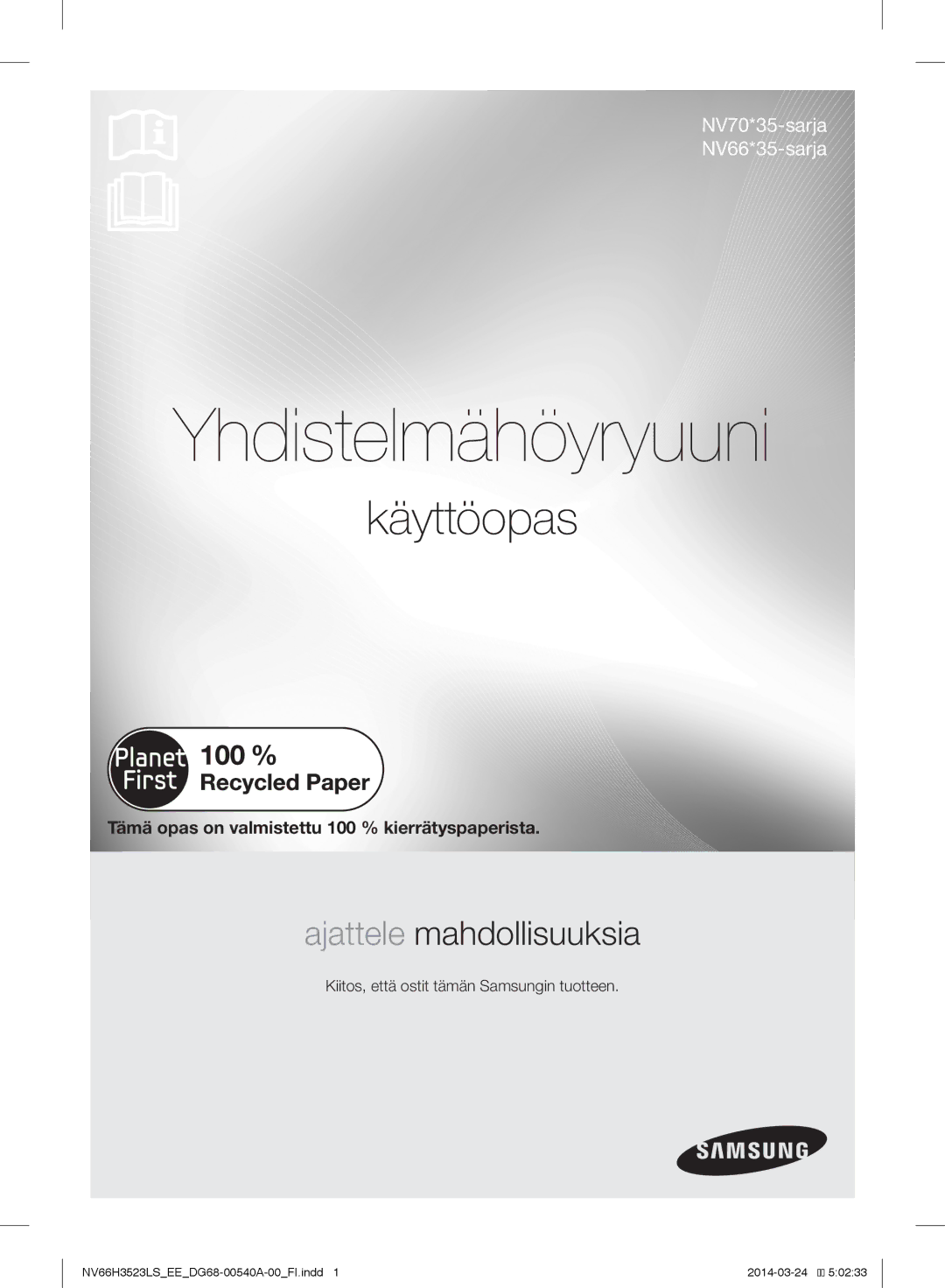 Samsung NV66H3523LS/EE manual Yhdistelmähöyryuuni, Käyttöopas 