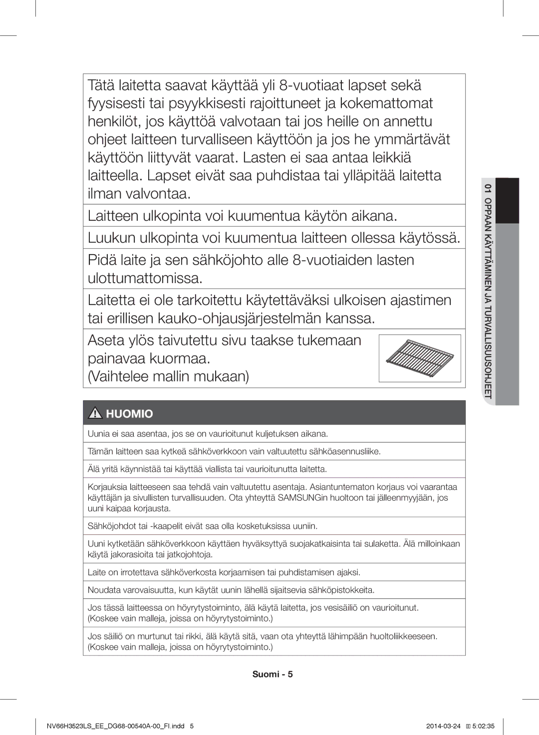 Samsung NV66H3523LS/EE manual Huomio 