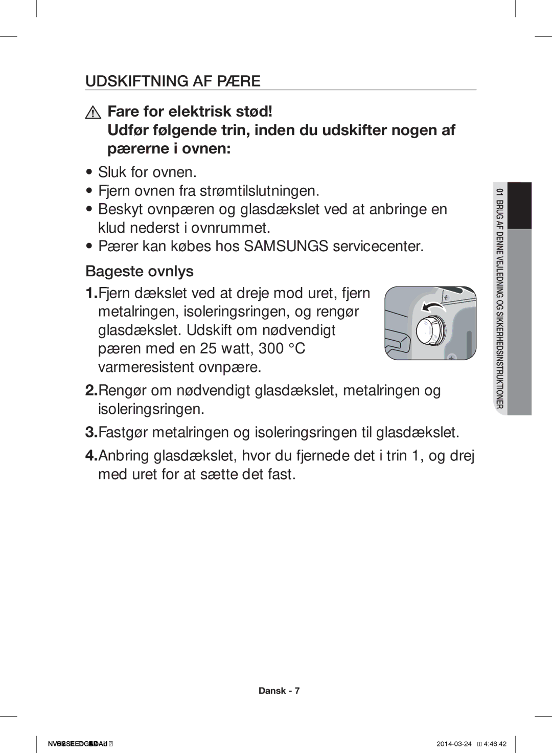 Samsung NV66H3523LS/EE manual Udskiftning AF Pære 