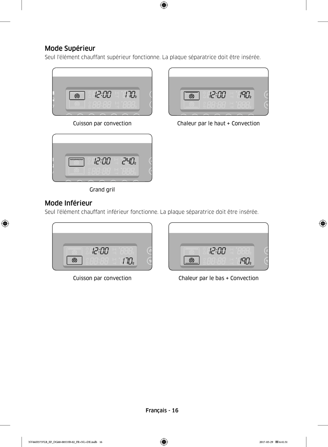 Samsung NV66H5737LB/EF manual Mode Supérieur, Mode Inférieur 