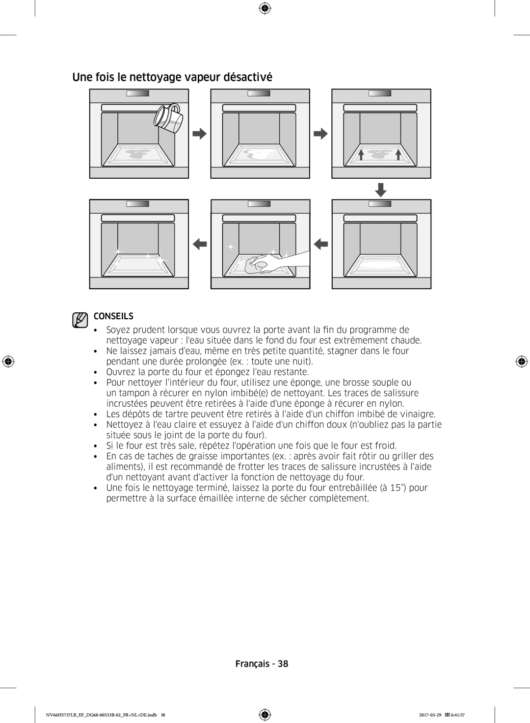 Samsung NV66H5737LB/EF manual Une fois le nettoyage vapeur désactivé 