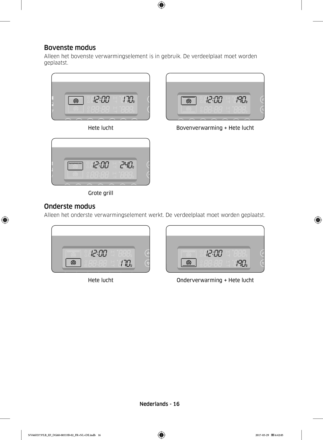 Samsung NV66H5737LB/EF manual Bovenste modus, Onderste modus 