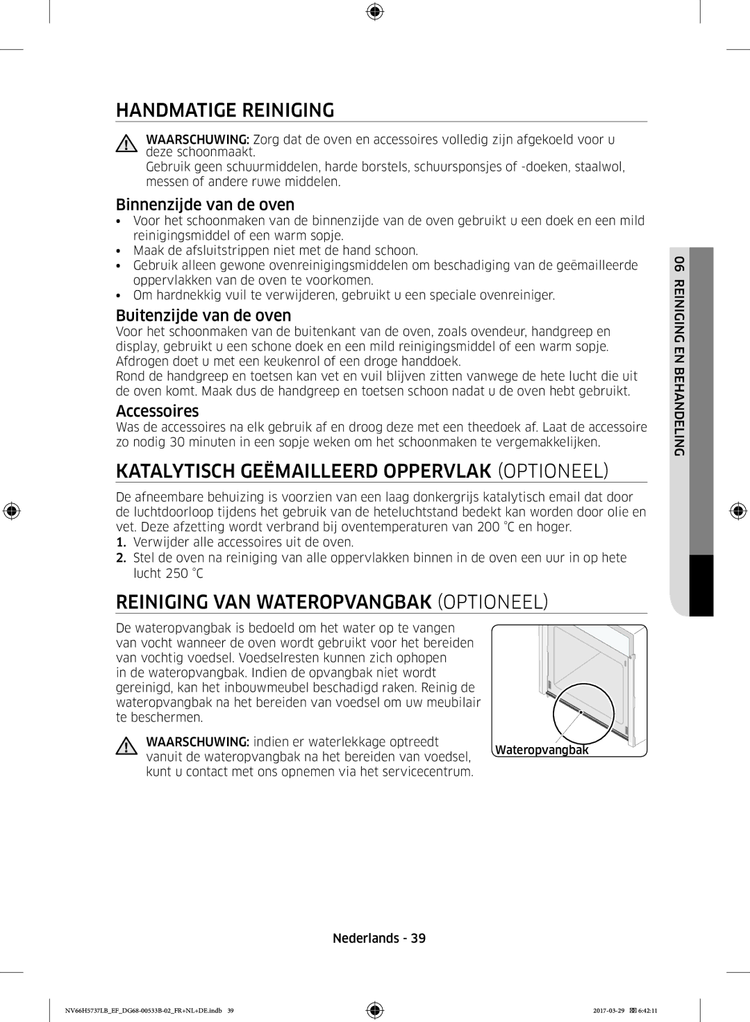 Samsung NV66H5737LB/EF manual Handmatige Reiniging, Katalytisch Geëmailleerd Oppervlak Optioneel, Binnenzijde van de oven 