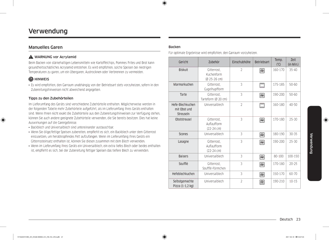 Samsung NV66M3531BS/EF manual Verwendung, Manuelles Garen, Warnung vor Acrylamid, Betriebsart Temp Zeit 