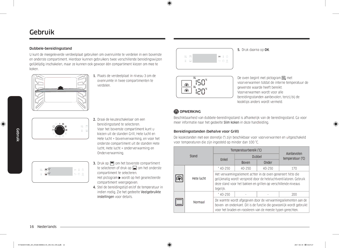 Samsung NV66M3531BS/EF manual Enkel, Boven Onder, Tegelijk 