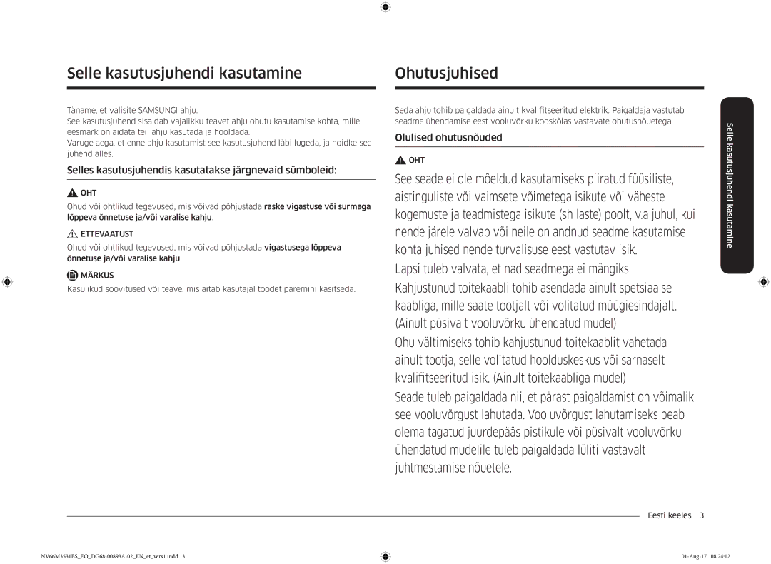 Samsung NV66M3531BS/EO manual Ohutusjuhised, Selle kasutusjuhendi kasutamine, Olulised ohutusnõuded 