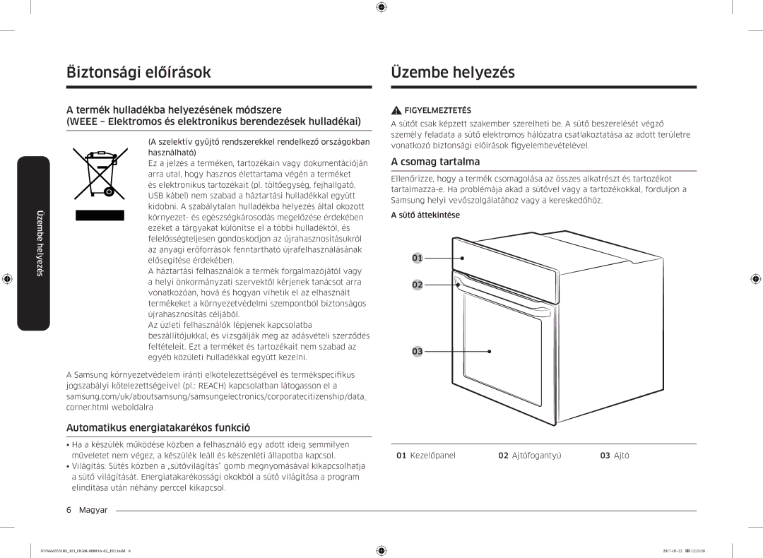 Samsung NV66M3531BS/EO manual ÜzembeBiztonságihelyezéselőírások Üzembe helyezés, Automatikus energiatakarékos funkció 