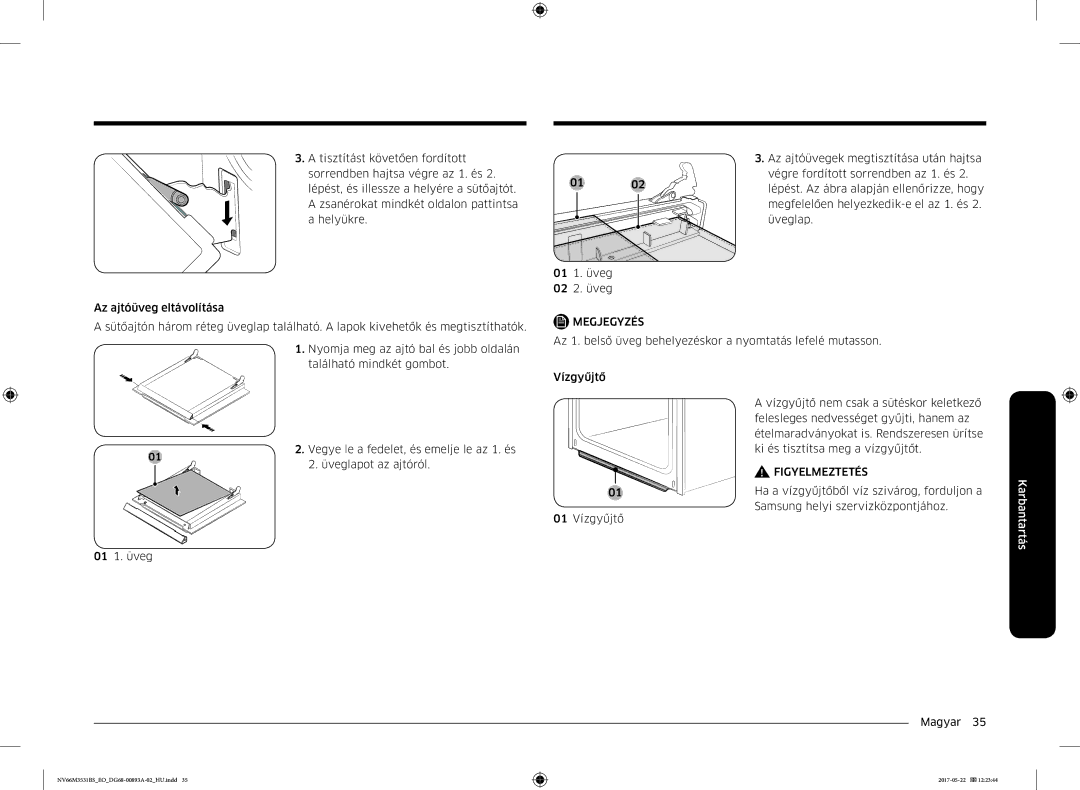 Samsung NV66M3531BS/EO manual Megjegyzés 