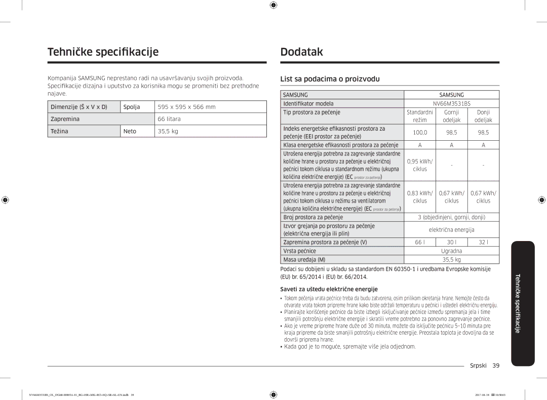 Samsung NV66M3531BS/EO List sa podacima o proizvodu, Identifikator modela NV66M3531BS Tip prostora za pečenje, 95 kWh 