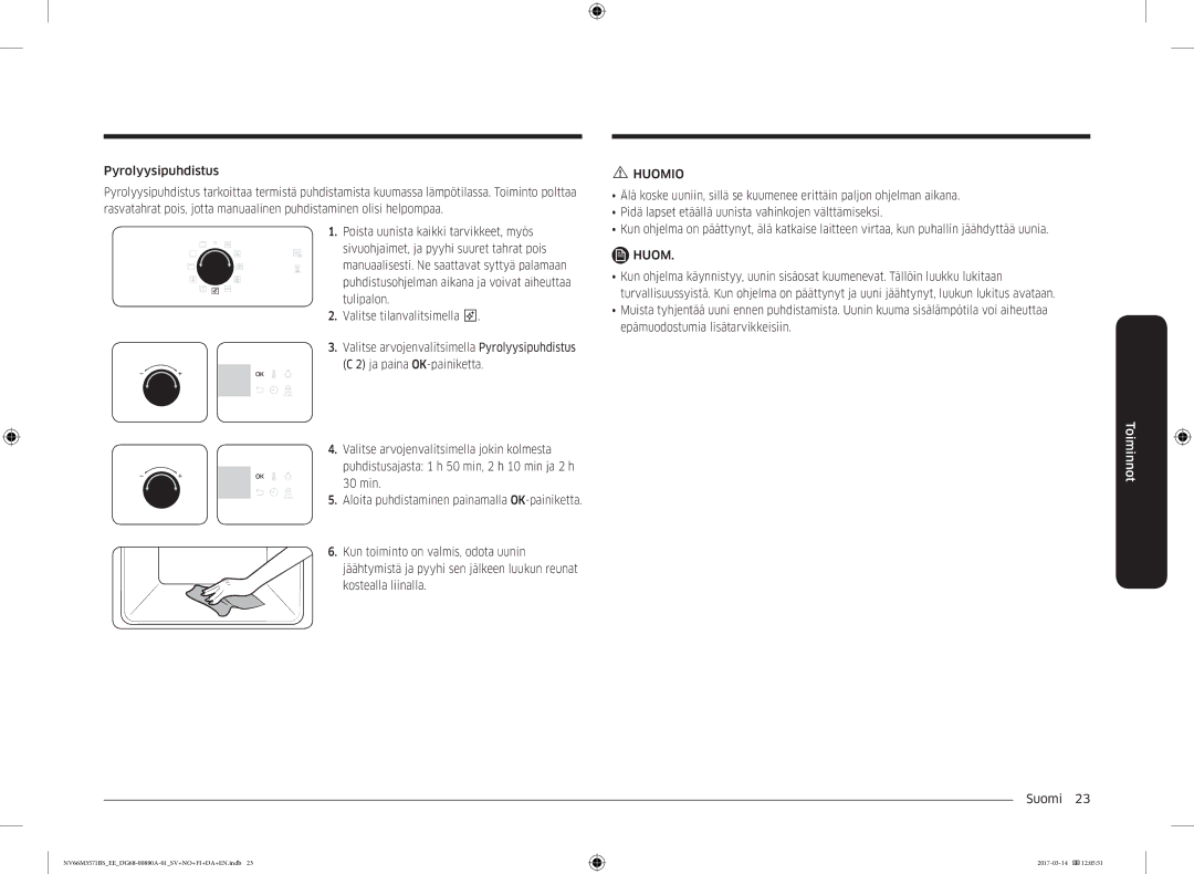 Samsung NV66M3571BS/EE manual Huomio 