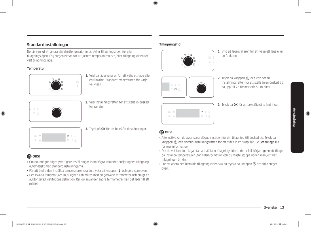 Samsung NV66M3571BS/EE manual Standardinställningar, Användning 